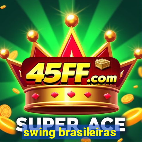 swing brasileiras